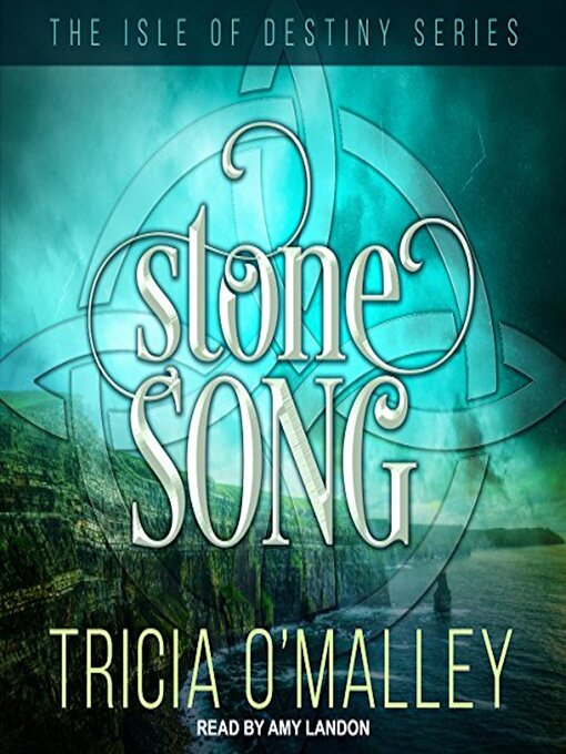 Title details for Stone Song by Tricia O'Malley - Available